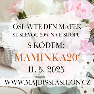 Oslavte Den matek nákupem, který potěší! 💝 Pouze 11. 5. 2025 získáte 20% slevu na celý nákup s kódem MAMINKA20 ✨ Navštivte...
